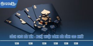 Cách Chơi Bài Tấn – Nghệ Thuật Đánh Bài Đỉnh Cao Nhất