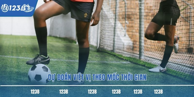 Dự đoán việt vị theo mốc thời gian
